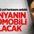 Bakan Özlü: Dünyanın otomobili olacak