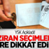 YSK Açıkladı! 7 Haziran Seçimlerinde Nelere Dikkat Edilmeli YSK Açıkladı! 7 Haziran Seçimlerinde Nelere Dikkat Edilmeli