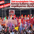 Komünistlerden 1 Mayıs açıklaması: Engellenemez
