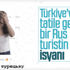 Instagram mesajları Rus turistleri bıktırdı