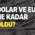 Dolar/TL ve euro ne kadar oldu? 10 Eylül güncel döviz kurları ve alış satış fiyatlarında son durum ne?