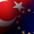 AB'den Türkiye sert uyarı !