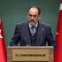 Kalın: "(AB)Türkiye ye verilen sözler yerine getirilmeli"