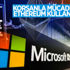 Microsoft, korsanla mücadele için Ethereum kullanacak