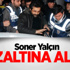 Soner Yalçın Gözaltına Alındı