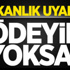 Ödeyin Yoksa İcra Gelebilir Ödeyin Yoksa İcra Gelebilir