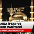 Manisa imsak, iftar ve sahur vakitleri belli oldu! Manisa için iftar ve sahur vakti Ramazan İmsakiyesi Diyanet Manisa imsak, iftar ve sahur vakitleri belli oldu! Manisa için iftar ve sahur vakti Ramazan İmsakiyesi Diyanet