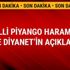 Milli Piyango Diyanet fetvası Milli Piyango haram mı Diyanet İşleri son dakika sadakası verilir mi