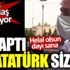 ﻿Artık vatandaş susmuyor: Ne yaptı bu Atatürk size ya