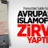 Avrupa'da İsamofobi Zirve Yaptı! Avrupa'da İsamofobi Zirve Yaptı!