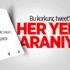 Bu korkunç tweet'in sahibi her yerde aranıyor Bu korkunç tweet'in sahibi her yerde aranıyor