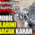 Otomobil fiyatlarını uçuracak karar. Yeni otomobil hayali kurmayın Otomobil fiyatlarını uçuracak karar. Yeni otomobil hayali kurmayın
