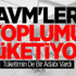 AVM'ler Toplumu Tüketiyor