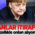 Almanlar itiraf etti! Özellikle onları alıyoruz