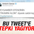 Amberin Zaman'dan tepki çeken tweet Amberin Zaman'dan tepki çeken tweet