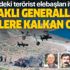 Kandil'deki terörist elebaşları itiraf etti: Iraklı iki general teröristlere kalkan oldu