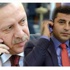 Erdoğan, Demirtaş'ı aradı Erdoğan, Demirtaş'ı aradı