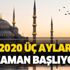 Üç ayların başlangıcı hangi gün? 2020 Recep, Şaban, Ramazan ayı ne zaman başlıyor?