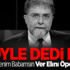 Ahmet Hakan Böyle Dedi Mi?