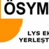 2015 LYS Ek Yerleştirme başvuruları - ÖSYM Ek Tercih işlemleri
