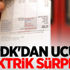 EPDK'dan ucuz elektrik sürprizi! EPDK'dan ucuz elektrik sürprizi!