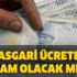 Asgari ücrette flaş gelişme! Asgari ücret 2500 TL olacak mı? 2020 asgari ücret zammı var mı?
