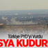 Türkiye PYD'yi vurdu Ruslar çıldırdı