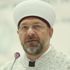 Diyanet İşleri Başkanı Erbaş: Kerbela'nın bize öğrettiği birlik ve kardeşliktir