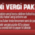 AK Parti, yeni vergi taslağının detaylarını açıkladı AK Parti, yeni vergi taslağının detaylarını açıkladı