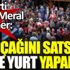 ﻿Meral Akşener iki uçağını satsan 81 ile yurt yaparsın