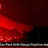 Red Bull Car Park Drift Dünya Finali ne doğru