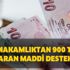 Kaymakamlıktan 900 TL'ye varan maddi destek alma başvuru şartları nedir? Nasıl alınır?
