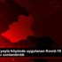63 daireli sitedeki Kovid-19 karantinası kaldırıldı
