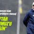 Taraftar 27 Temmuz’u beklesin Taraftar 27 Temmuz’u beklesin