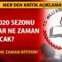 Okullar ne zaman açılıyor? Okullar ne zaman açılacak 2019 yaz tatili ne zaman bitiyor?