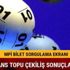 28 Kasım Şans Topu çekiliş sonuçları MPİ bilet sorgula Şans Topu Milli Piyango çekilişi saat kaçta yapılıyor mpi.gov.tr