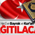 Her Eve Bayrak ve Kur'an Dağıtılacak