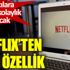 Netflix'ten yeni özellik. Kullanıcılarına büyük kolaylık sağlayacak Netflix'ten yeni özellik. Kullanıcılarına büyük kolaylık sağlayacak