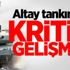 Altay tankında kritik gelişme! Altay tankında kritik gelişme!