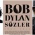 Dylan zamanı! Dylan zamanı!