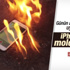 iPhone'u molotofladılar iPhone'u molotofladılar