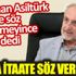 Oğuzhan Asiltürk partiye söz geçiremeyince böyle dedi Oğuzhan Asiltürk partiye söz geçiremeyince böyle dedi