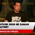 Survivor 2020 ne zaman başlıyor? 2020 Survivor yarışmacıları kimler?