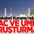 Rekabet Kurumu'ndan hac ve umre soruşturması!