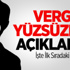 Vergi Yüzsüzleri Açıklandı! İşte İlk Sıradaki İsim Vergi Yüzsüzleri Açıklandı! İşte İlk Sıradaki İsim