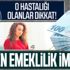 Erken emeklilik imkanı var! O hastalığı olanlar dikkat: İşte aranan şartlar...