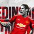 Cavani, Manchester United'da Cavani, Manchester United'da