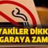 Tiryakiler dikkat! Sigaraya zam var mı?