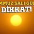 Dikkat! Afrika sıcakları geliyor Dikkat! Afrika sıcakları geliyor