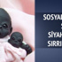 Dünyanın en siyah bebeğinin sırrı çözüldü